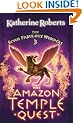 The Seven Fabulous Wonders (3) - The Amazon Temple Quest