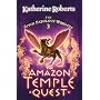 The Amazon Temple Quest (Seven Fabulous Wonders)