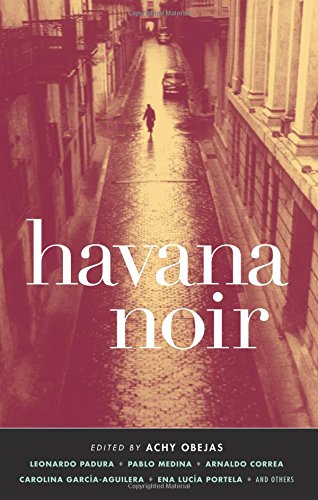 havana noir akashic noir