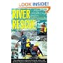 River Rescue: A Manual for Whitewater Safety, 3rd (AMC Paddlesports)