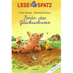 Lesespatz. Bodo, das Gl�cksschwein. Schreibschrift