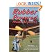 Rubber Powered Model Airplanes: Comprehensive Building and Flying Basics Plus Advanced Design-Your -Own Instruction