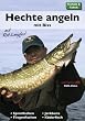 Hechte angeln mit Biss
