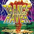 Trance Raver, Vol. 5