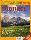 Produkt-Bild: GEO Saison Extra 28/2010: F&uuml;r Geniesser 2010. Die besten Hotels, Gasth&ouml;fe und Weing&uuml;ter