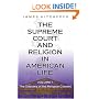 The Supreme Court and Religion in American Life, Vol. 1: The Odyssey of the Religion Clauses (New Forum Books)