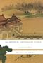 The Imperial Capitals of ChinaA Dynastic History of the Celestial Empire