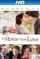 To Rome With Love