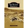 The Tiburon Peninsula (CA) (Images of America) by Branwell Fanning