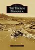 The Tiburon Peninsula (CA) (Images of America)