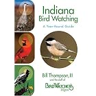 Click here to buy Indiana Bird Watching: A Year-Round Guide by  Bill Thompson and The Staff of Bird Watcher's Digest.