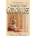 Becoming a Vessel God Can Use