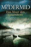Das Moor des Vergessens