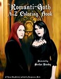 The Romanti-Goth A to Z Coloring Book