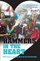 Hammers in the Heart: West Ham's Journey Back to the Premiership