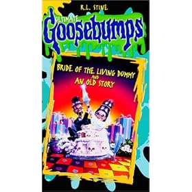 Goosebumps: Bride of the Living Dummy/An Old Story [VHS]