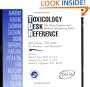 Toxicology Desk Reference CD-ROM: The Toxic Exposure And Medical Monitoring Index