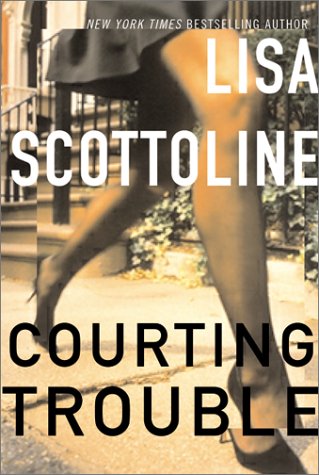Courting Trouble