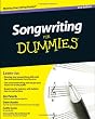 Songwriting For Dummies (For Dummies (Sports & Hobbies))