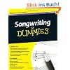 Songwriting For Dummies (For Dummies (Lifestyles Paperback))