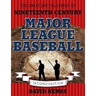 Click here to buy  The Great Encyclopedia of Nineteenth-Century Major League Baseball  by David Nemec.