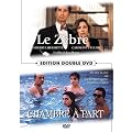 Le Z�bre / Chambre � part (Bi-pack 2 DVD)