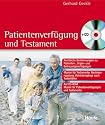 Patientenverf&uuml;gung und Testament / inkl. CD-ROM