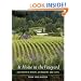 At Home in the Vineyard: Cultivating a Winery, an Industry, and a Life