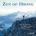 Book Zen of Hiking 2008 Wall Calendar