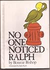 No One Noticed Ralph