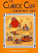 Clarice Cliff Price Guide: Price, Shape and Colour Pattern Guide