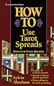 How to Use Tarot Spreads (Llewellyn's How to Series)