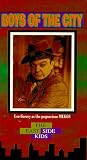 Boys of the City [VHS]