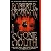 Gone South