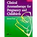 Clinical Aromatherapy for Pregnancy and Childbirth