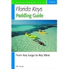 Florida Keys Paddling Guide: From Key Largo to Key West by  Bill Keogh