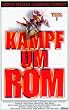 Kampf um Rom, Teil I [VHS]