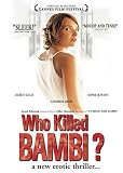 Who Killed Bambi?