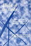 Flight of the Gods: Philosophical Perspectives on Negative Theology (Perspectives in Continental Philosophy, 11)
