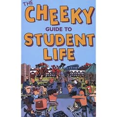 Cheeky Guide to Student Life (Cheekyguides)