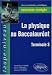 La physique au Baccalauréat T.S : Exercices corrigés La physique au Baccalauréat T.S : Exercices corrigés