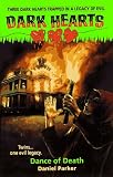 Dark Hearts: Dance of Death (Dark Hearts, No 3)