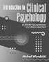 Introduction to Clinical Psychology: Scientific Foundations to Clinical Practice
