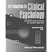 Introduction to Clinical Psychology: Scientific Foundations to Clinical Practice