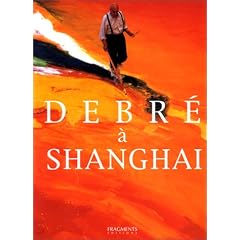 Debre � Shangai