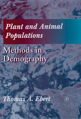 Plant & Animal Populations: Methods in Demography under Population Biology in The Books Store