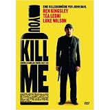 You Kill Me! - Tea Leoni, Luke Wilson, Bill Pullman Ben Kingsley