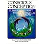 Conscious Conception: Elemental Journey Through the Labyrinth of Sexuality
