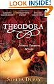Theodora: Actress, Empress, Whore