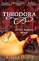 Theodora: Actress, Empress, Whore
